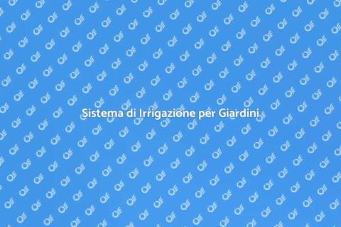 Irrigazione Moderna per il Giardino