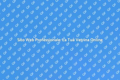 Progettazione Siti Web Professionale