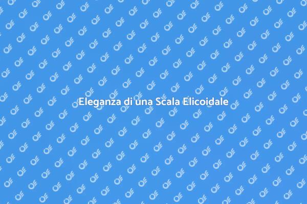 Scale Elicoidali: Design Unico e Funzionale