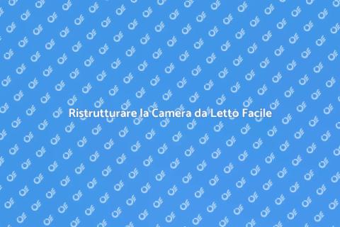 Rifare la Camera da Letto con Stile