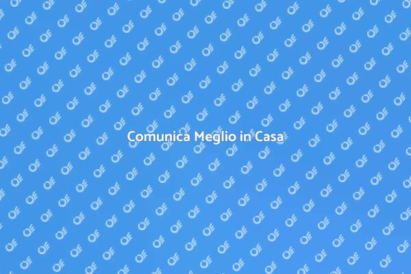 Trasforma la Comunicazione Domestica