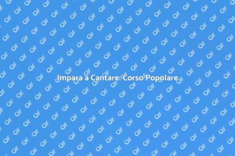 Corso di Canto Popolare per Tutti