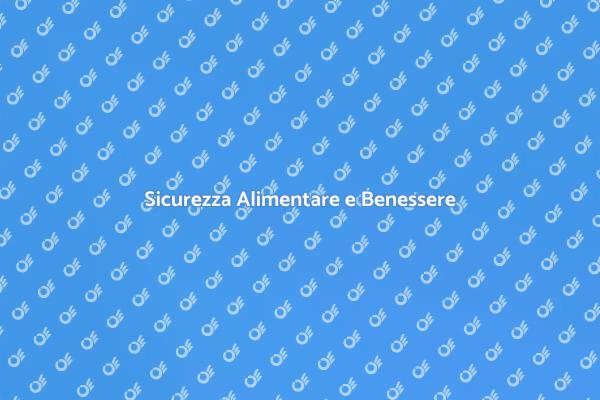 Sicurezza Alimentare e Qualità del Cibo