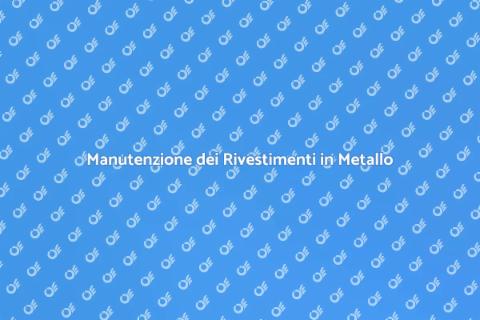 Riparazione Rivestimenti in Metallo