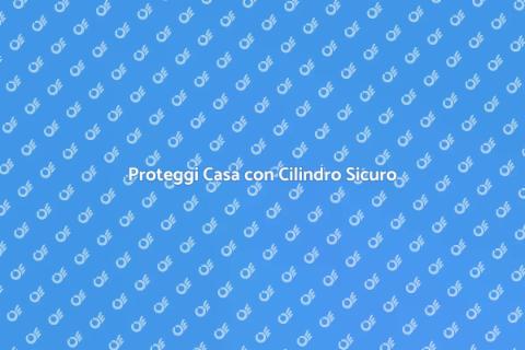 Installare Cilindro di Sicurezza