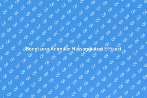 Massaggiatore per Animali: Benessere