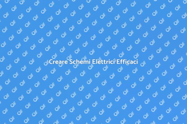 Schemi Elettrici: Sicurezza e Funzionalità