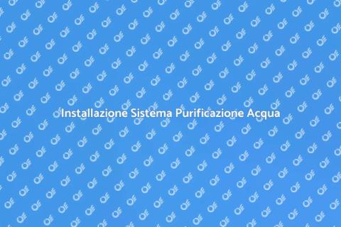 Sistema di Purificazione Acqua