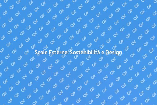 Installare Scale Esterne Eco-Friendly