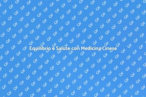 Medicina Cinese: Equilibrio e Benessere