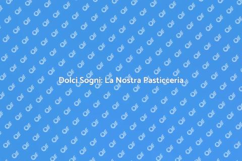 Scopri la Magia della Pasticceria