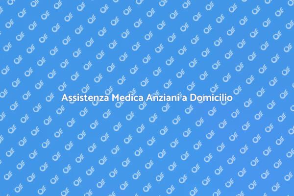 Salute Anziani: Visite Domiciliari