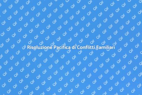Conciliazione di Questioni Familiari