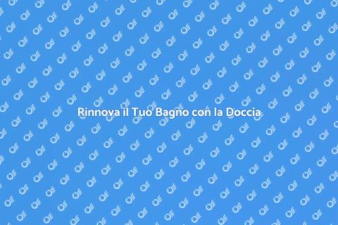 Installazione e Sostituzione Doccia