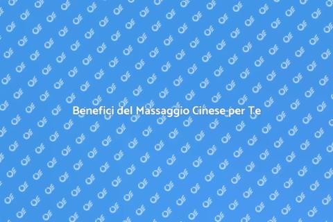 Massaggio Cinese per Circolazione Linfatica