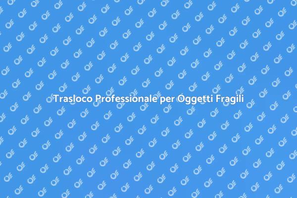 Trasporto Sicuro di Oggetti Fragili