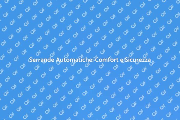 Motori Serrande: Innovazione e Sicurezza