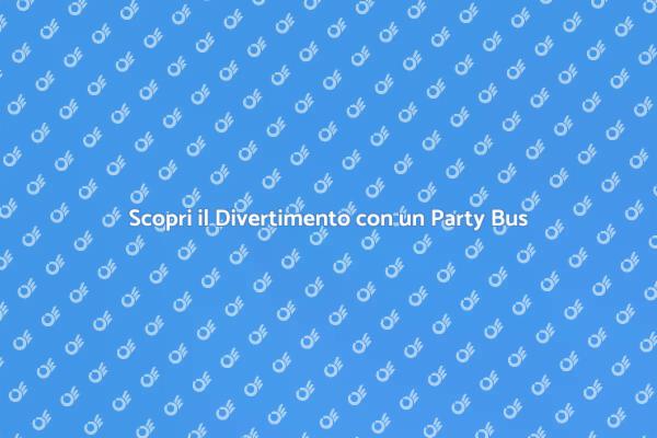 Festeggia con un Giro in Party Bus