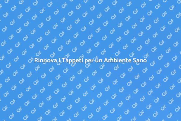 Mantieni i Tappeti Freschi e Puliti