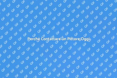 Chiamare un Pittore per Trasformare