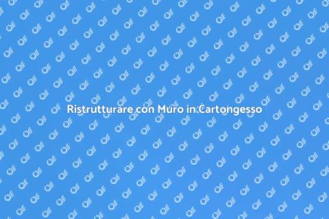 Installare Muro in Cartongesso con Porta