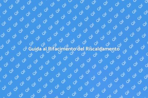 Rifacimento Impianto Riscaldamento