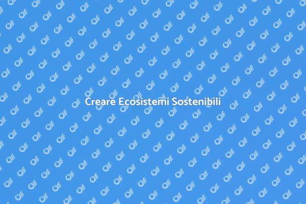 L'importanza dell'Assistenza Ecosistemica