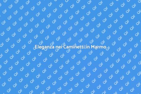 Caminetti in Marmo: Design Contemporaneo