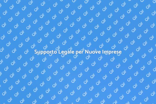 Fondamenti Legali per Nuove Attività