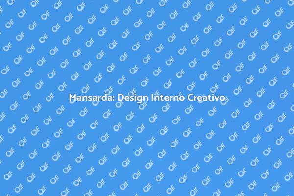 Trasforma la tua Mansarda in un Capolavoro