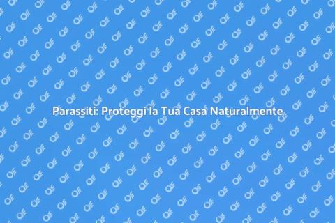 Controllo Biologico Parassiti: Guida
