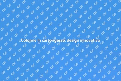 Colonne in cartongesso per ristrutturazioni