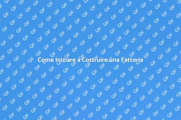 Costruzione Fattoria: Inizia Subito!