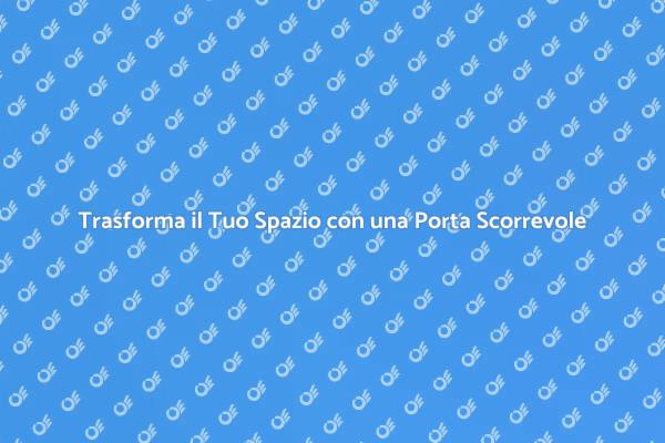 Porta Scorrevole: Stile e Funzionalità