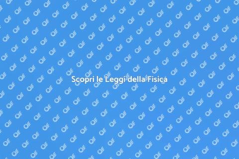 Fisica: Un Viaggio nel Mondo della Scienza