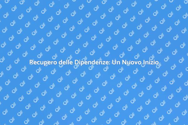 Guarire dalle Dipendenze: Un Passo Cruciale