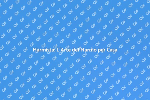 Ristrutturazioni con il Marmo: Scopri Come