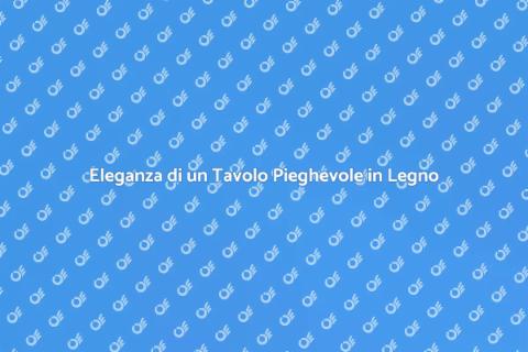 Tavolo Pieghevole in Legno per Giardino