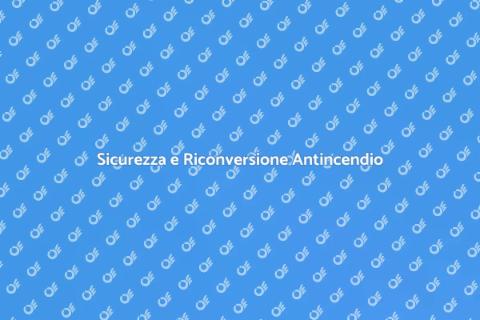 Riconversione Impianto Antincendio
