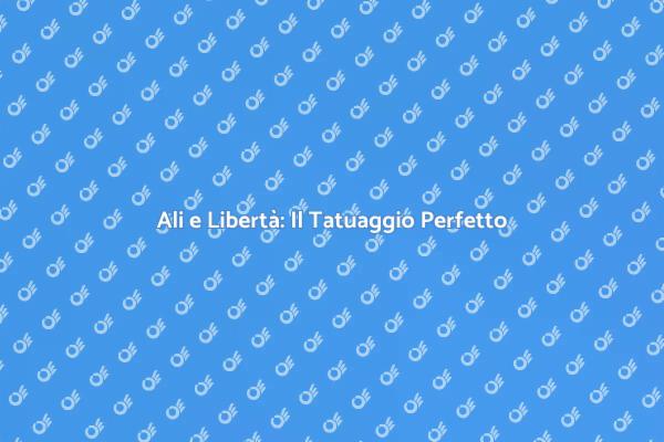 Tatuaggi con Ali: Significato e Stile
