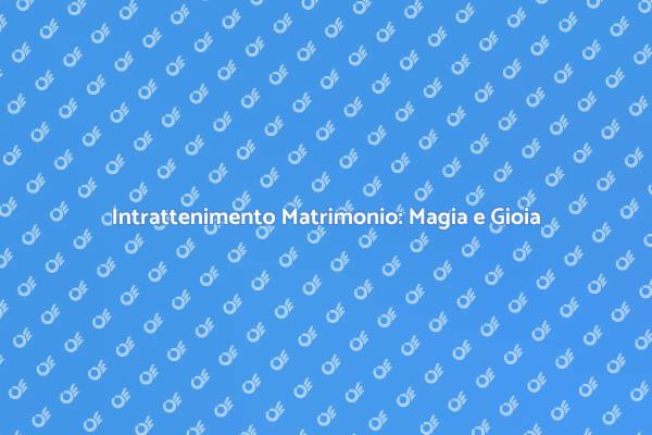 Rendi Unico il Tuo Matrimonio con Animazione