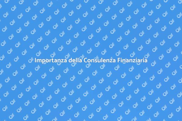 Rischi Finanziari: Consulenza Necessaria