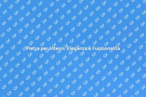 Rivestimento in Pietra per Interni
