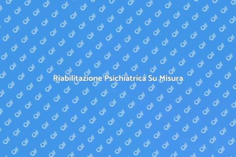 Programma Riabilitazione Psichiatrica