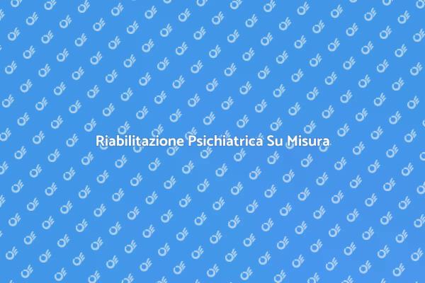 Benessere con Programma Psichiatrico