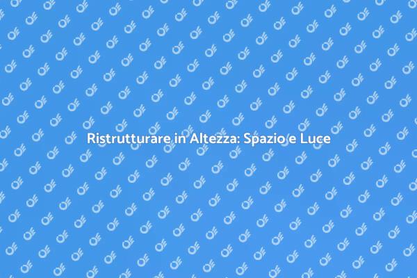 Amplia la Tua Casa: Spazio e Comfort