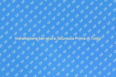 Serratura di Sicurezza: Proteggi Casa