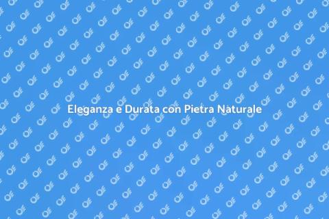 Pavimento in Pietra Naturale Elegante