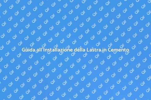 Installare Lastra Cemento Esterno