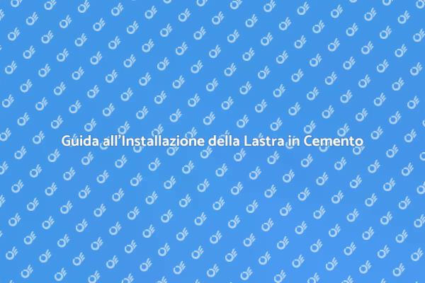 Come Installare una Lastra Esterna in Cemento